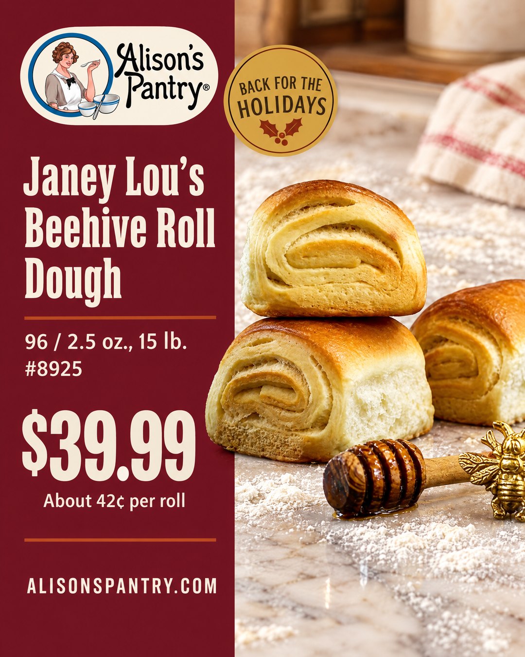 8925 Janey Lou's Beehive Roll Dough